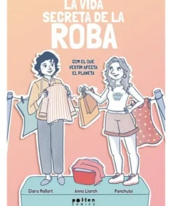 LA VIDA SECRETA DE LA ROBA