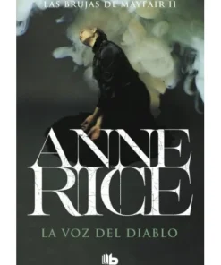 LA VOZ DEL DIABLO. LAS BRUJAS DE MAYFAIR 2 LIBROS12,95 €12,95 € B D…