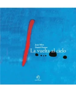 LA VUELTA AL CIELO