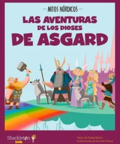 LAS AVENTURAS DE LOS DIOSES DE ASGARD Cuentos Infantiles19,90 €19,9…