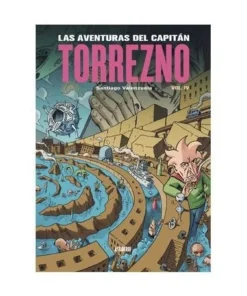 LAS AVENTURAS DEL CAPITÁN TORREZNO VOLUMEN 4 [