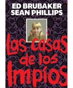 LAS CASAS DE LOS IMPIOS