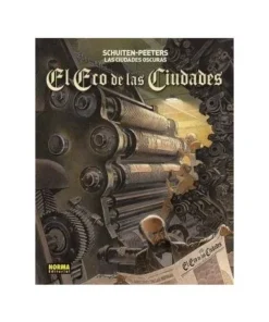 LAS CIUDADES OSCURAS. EL ECO DE LAS CIUDADES NORMA EDITORIAL21,00 €…