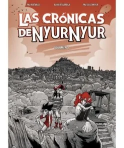LAS CRONICAS DE NYUR NYUR VOL. 1