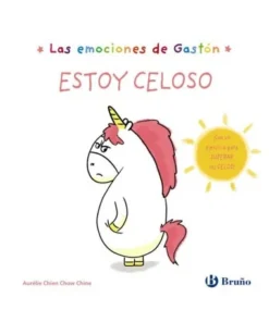 LAS EMOCIONES DE GASTON ESTOY CELOSO