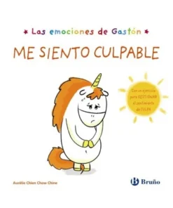 LAS EMOCIONES DE GASTON ME SIENTO CULPABLE