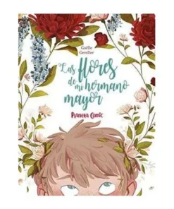 LAS FLORES DEL HERMANO MAYOR PLANETA COMIC16,95 €16,95 € PLANETA CO…
