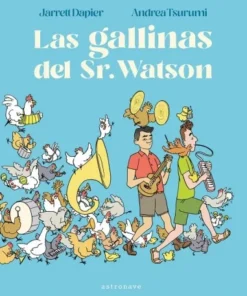 LAS GALLINAS DEL SR WATSON Cuentos Infantiles16,95 €16,95 € Cuento…