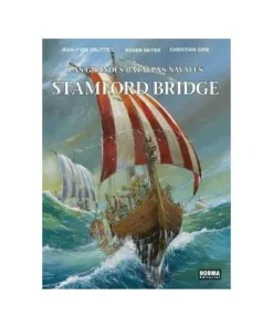 LAS GRANDES BATALLAS NAVALES 8. STAMFORD BRIDGE 9788467940862 NORMA…