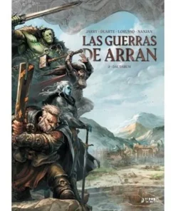 LAS GUERRAS DE ARRAN 02 DAL’DARUM