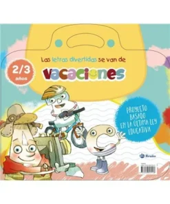 LAS LETRAS DIVERTIDAS SE VAN DE VACACIONES, 2-3 AÑOS