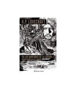 LAS MONTAÑAS DE LA LOCURA LOVECRAFT 01 9788413416304 PLANETA COMIC …