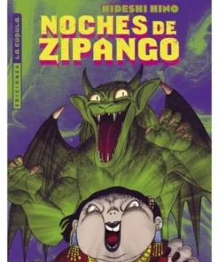 LAS NOCHES DE ZIPANGO LA CUPULA11,95 €11,95 € LA CUPULA LA CUPULA