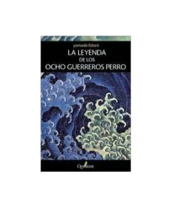 LEYENDA DE LOS OCHO GUERREROS PERRO,LA QUATERNI23,50 €23,50 € QUATE…