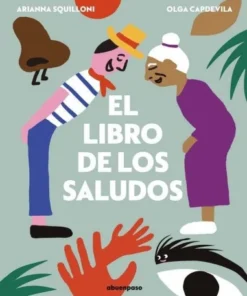 LIBRO DE LOS SALUDOS,LAS Cuentos Infantiles18,00 €18,00 € A BUEN PA…