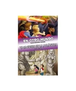 LIBRO EN OTRO MUNDO Y VACACIONES EN LA ATLANTIDA 9788415709824 HIDR…