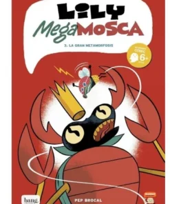 LILY MEGA MOSCA – VOL 3 Cuentos Infantiles10,00 €10,00 € BANG Cuent…
