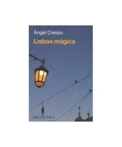 LISBOA MAGICA 9788402421043 BRUGUERA 17,00 €
