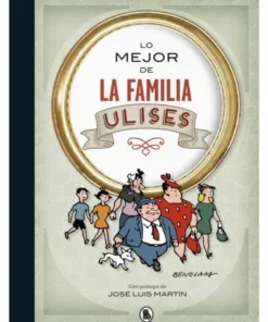 LO MEJOR DE LA FAMILIA ULISES BRUGUERA26,90 €26,90 € BRUGUERA BRUGUERA