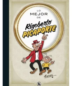 LO MEJOR DE RIGOBERTO PICAPORTE 9788402423313 RANDOM HOUSE MONDADOR…