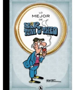 LO MEJOR DE SIR TIM OTHEOTodas las aventuras largas BRUGUERA26,90 €…