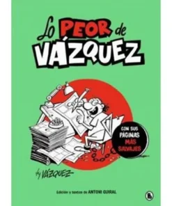 LO PEOR DE VAZQUEZ