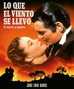 LO QUE EL VIENTO SE LLEVO, UN RECUERDO UN COMENTARIO NOTORIOUS29,95…