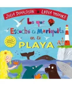 LO QUE ESCUCHO LA MARIQUITA EN LA PLAYA Cuentos Infantiles15,50 €15…