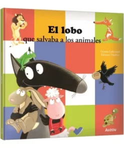 LOBO QUE SALVABA A LOS ANIMALES,EL