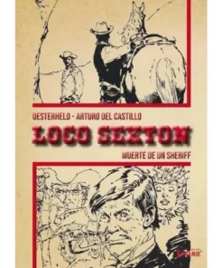 LOCO SEXTON. VOLUMEN 1. MUERTE DE UN SHERIFF Cartem17,50 €17,50 € …
