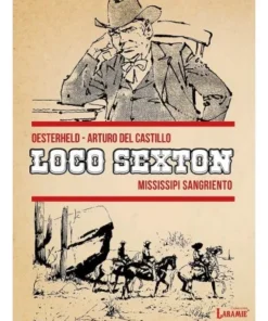 LOCO SEXTON. VOLUMEN 2. MISSISSIPPI SANGRIENTO Cartem17,50 €17,50 €…