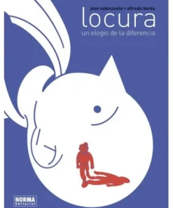 LOCURA UN ELOGIO DE LA DIFERENCIA NORMA EDITORIAL20,00 €20,00 € NOR…