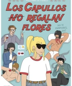 LOS CAPULLOS (TAMBIEN) REGALAN FLORES COMICS19,95 €19,95 € ZENITH C…