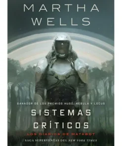 LOS DIARIOS DE MATABOT SISTEMAS CRITICOS