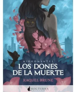 LOS DONES DE LA MUERTE NOCTURNA15,00 €15,00 € NOCTURNA NOCTURNA