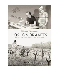 LOS IGNORANTES (ED. RUSTICA) (COSECHA 2022) LA CUPULA19,50 €19,50 €…