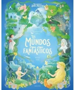 LOS MUNDOS FANTASTICOS