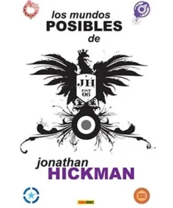 LOS MUNDOS POSIBLES DE JONATHAN HICKMAN (NUEVO PVP)