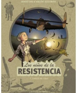 LOS NIÑOS DE LA RESISTENCIA 7 CAIDOS DEL CIELO BASE14,00 €14,00 € B…