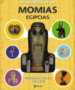 LOS SECRETOS DE LAS MOMIAS EGIPCIAS
