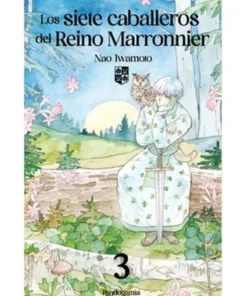 LOS SIETE CABALLEROS DEL REINO MARRONNIER 03