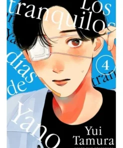 LOS TRANQUILOS DIAS DE YANO 4