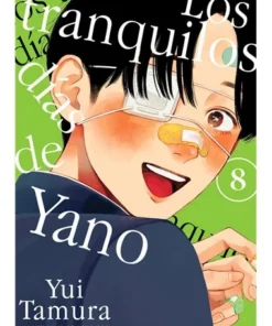 LOS TRANQUILOS DIAS DE YANO 8