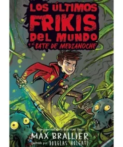 LOS ÚLTIMOS FRIKIS DEL MUNDO Y EL BATE DE MEDIANOCHE HIDRA COMICS13…