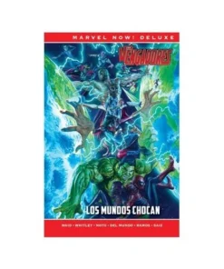 LOS VENGADORES DE MARK WAID 03. LOS MUNDOS CHOCAN (MARVEL NOW! DELU…