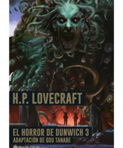 LOVECRAFT THE DUNWICH HORROR 3