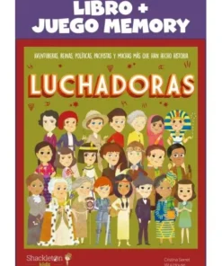 LUCHADORAS LIBRO JUEGO MEMORYrAVENTURERAS, REINAS, ACTIVISTAS Y …