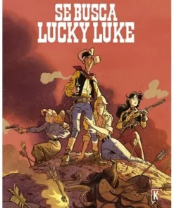 LUCKY LUKE VISTO POR BONHOMME # 02 SE BUSCA LUCKY LUKE NUEVA