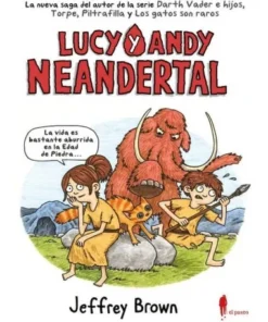 LUCY Y ANDY NEANDERTAL Cuentos Infantiles14,40 €14,40 € EL PASEO ED…
