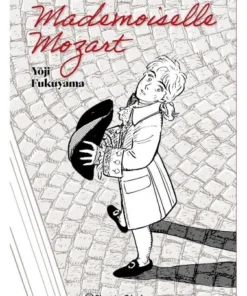 MADEMOISELLE MOZART Planeta Julio30,00 €30,00 € PLANETA COMIC Plane…